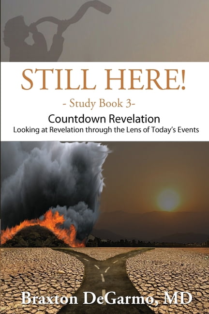 Still Here! Countdown Revelation, (Paperback)
