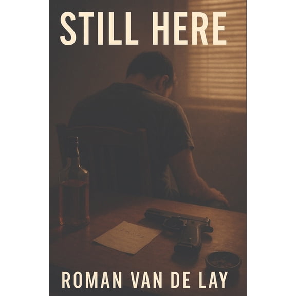 Still Here, (Paperback)