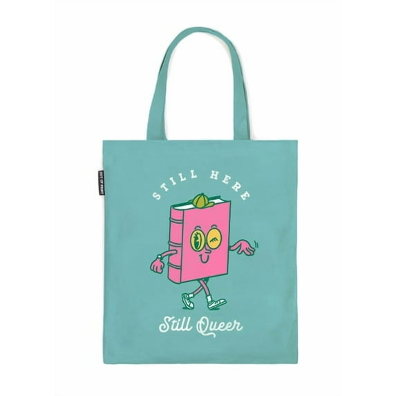 Still Here, Still Queer Tote Bag, (Hardcover)