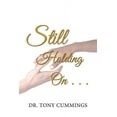 thumbnail image 1 of Still Holding on, 1 of 1