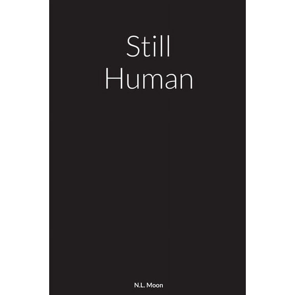 Still Human (Paperback)