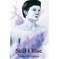 thumbnail image 1 of Still I Rise (Paperback), 1 of 1