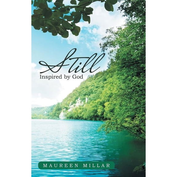 Still: Inspired by God, (Paperback)