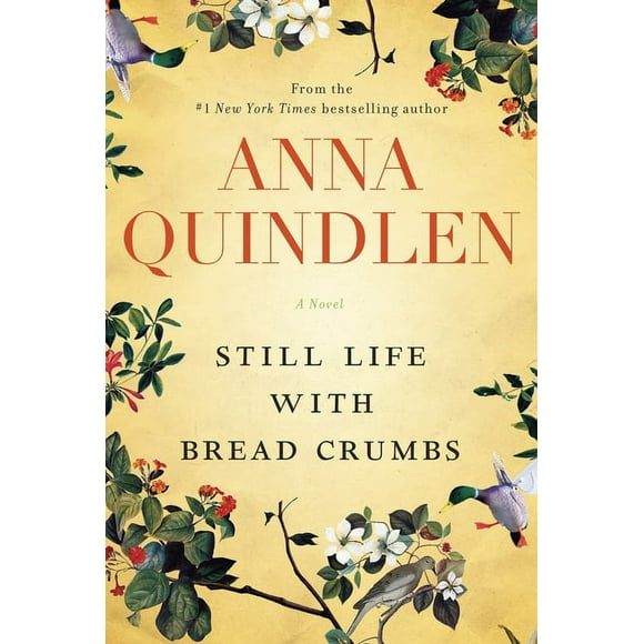 Still Life with Bread Crumbs : A Novel (Hardcover)