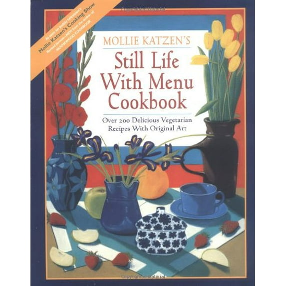 Pre-Owned Still Life with Menu Cookbook (Paperback) 0898156696 9780898156690