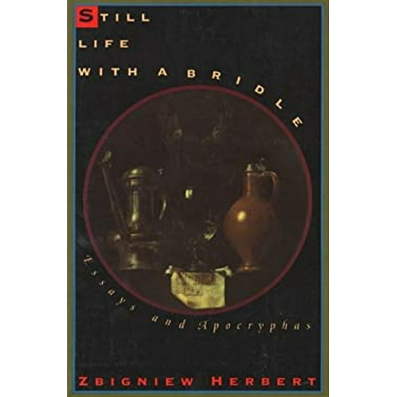 Pre-Owned Still Life with a Bridle, 9780880013208, 0880013206, Paperback,