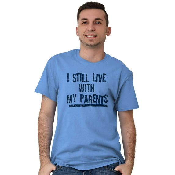 Still Live With My Parents Single Plus Size Crewneck Graphic Tee Shirt Brisco Brands 3X