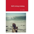 thumbnail image 1 of Still Living Lindsey, (Hardcover), 1 of 1