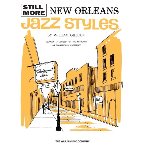 Pre-Owned Still More New Orleans Jazz Styles: Mid-Intermediate Level Paperback