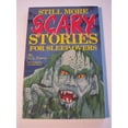 thumbnail image 1 of Pre-Owned Still More Scary Stories for Sleepovers #3 (Paperback) 1565652029 9781565652026, 1 of 1