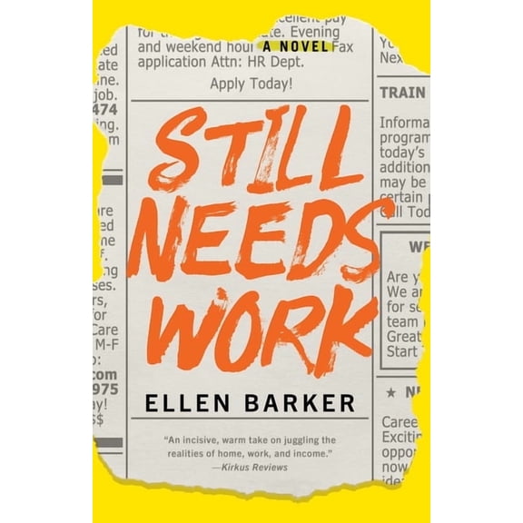 Still Needs Work, (Paperback)