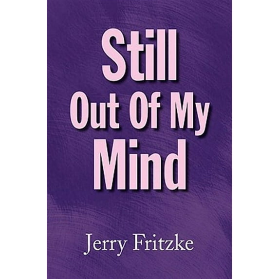 Still Out of My Mind