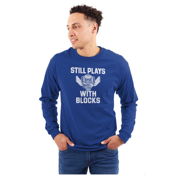 Still Plays With Blocks Mechanic Long Sleeve TShirt Men Women Brisco Brands X