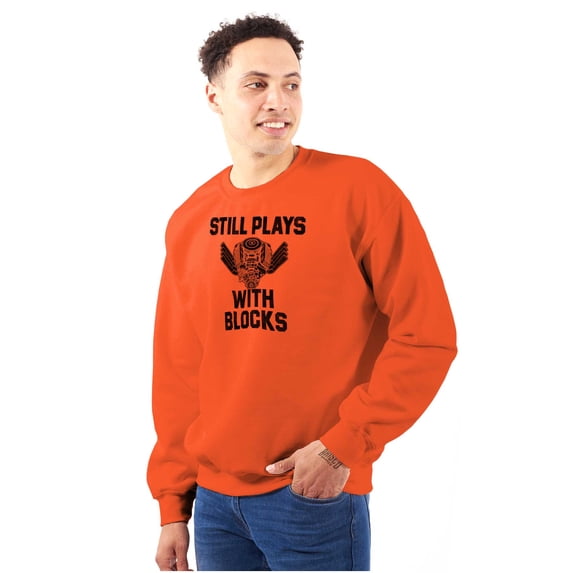 Still Plays With Blocks Mechanic Sweatshirt for Men or Women Brisco Brands M