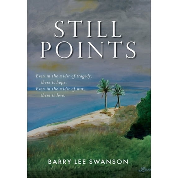Pre-Owned Still Points (Hardcover) 1737285509 9781737285502