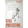 thumbnail image 1 of Still Protesting: Why the Reformation Matters, (Paperback), 1 of 1