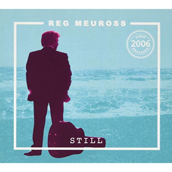 Reg Meuross Still (CD) Album