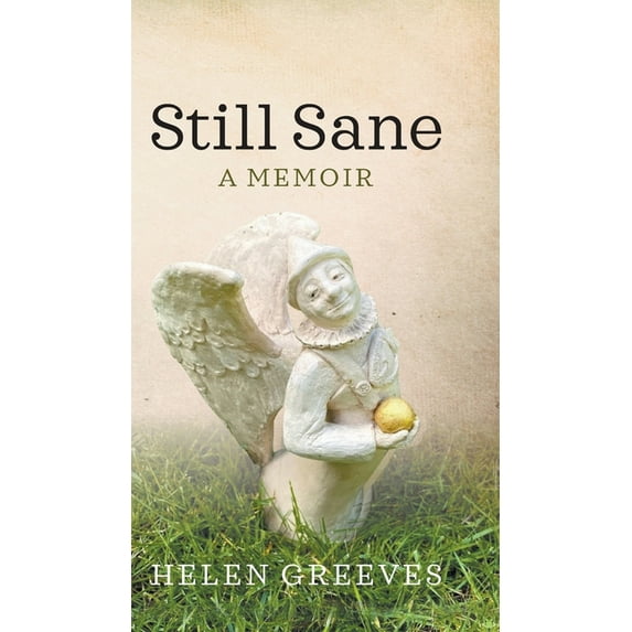 Still Sane: A Memoir (Hardcover)