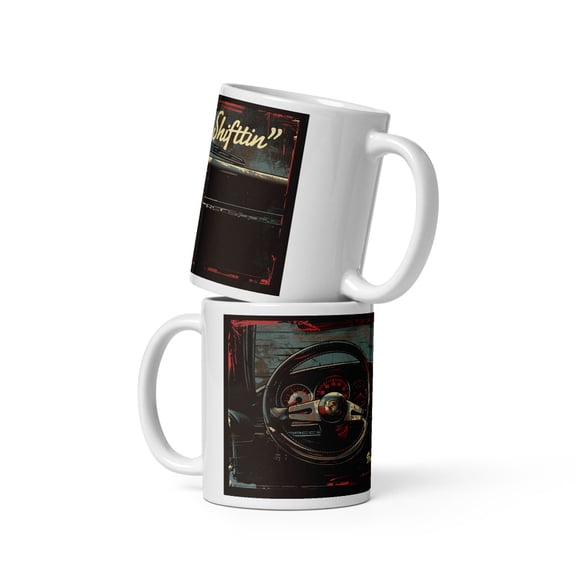 Still Shiftin’ – Manual for Life, White glossy mug. (11 oz)