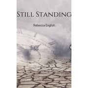 Still Standing, (Paperback)