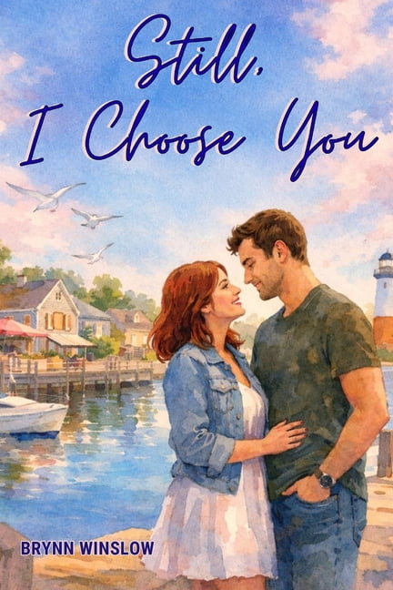 Still Still, I Choose You, Book 1, (Paperback)