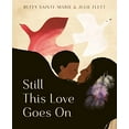 thumbnail image 1 of Pre-Owned Still This Love Goes on (Hardcover) 1771648074 9781771648073, 1 of 1