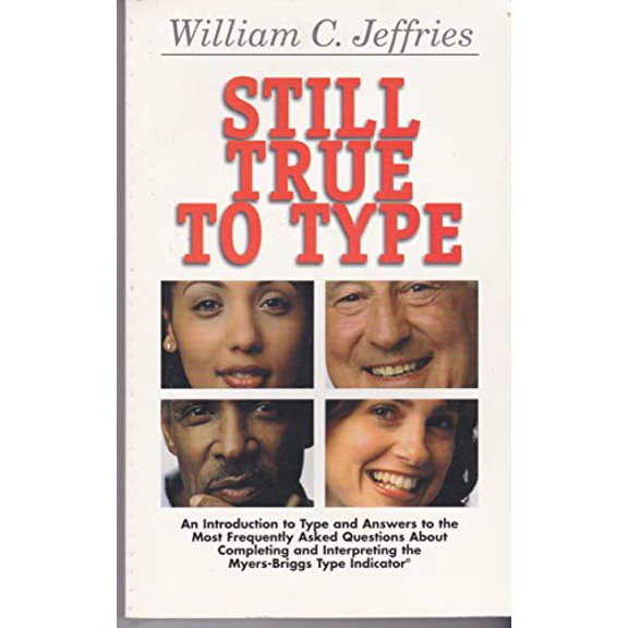 Pre-Owned Still True to Type, 9780972396110, 097239611X, Paperback,