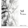 thumbnail image 1 of Still Voices, (Paperback), 1 of 1