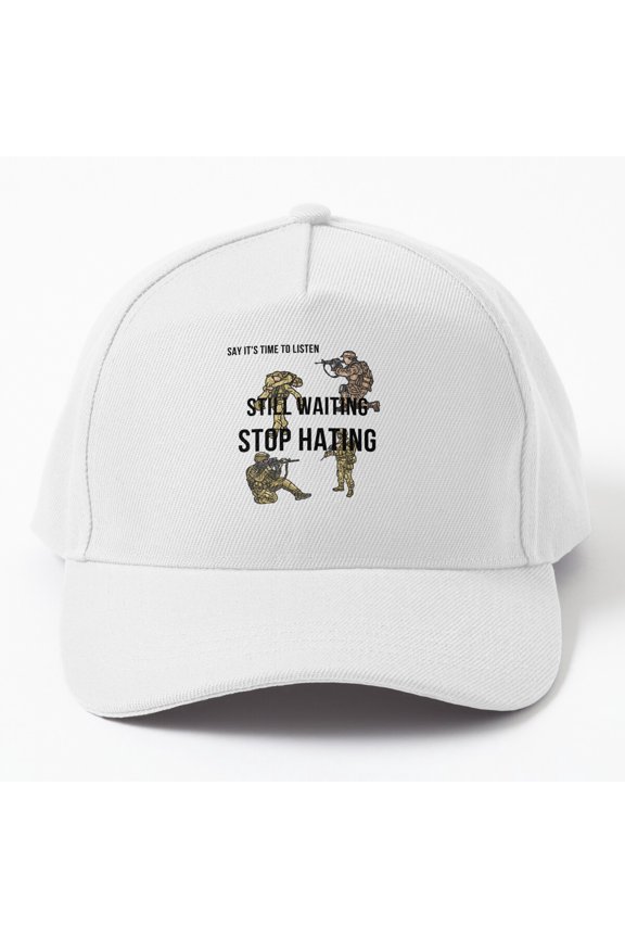 Still Waiting Stop Hating Baseball Cap, Patience and Kindness Statement Graphic Design, Classic Hat