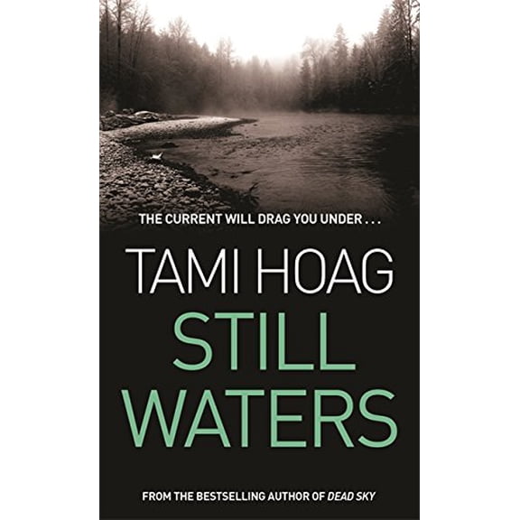 Pre-Owned Still Waters, by Tami Hoag, (Paperback), English