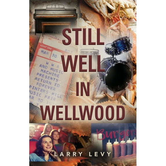 Still Well In Wellwood (Paperback)