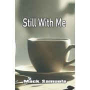 Still With Me, Paperback
