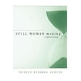 thumbnail image 1 of Still Woman Moving, (Paperback), 1 of 1