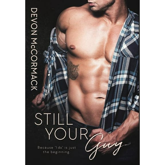 Still Your Guy, (Hardcover)