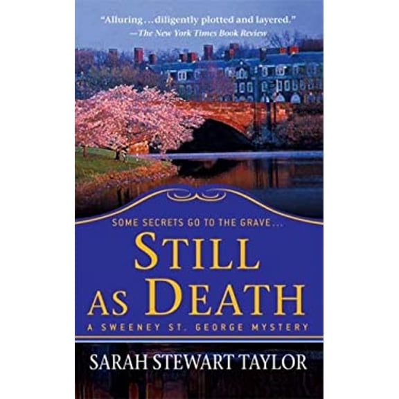 Pre-Owned Still as Death (Sweeney St. George Mysteries) (Unknown) 0312948352 9780312948351