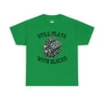 thumbnail image 1 of Still plays with blocks-Novelty Funny Christmas gift-Unisex Cotton Tee, 1 of 4