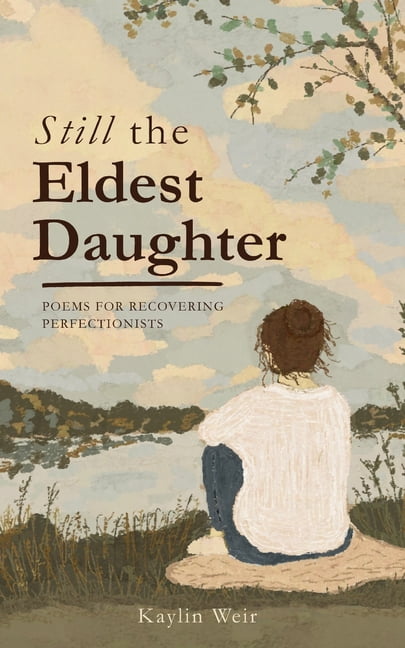 Still the Eldest Daughter, (Paperback)
