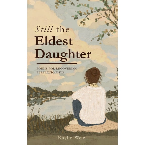 Still the Eldest Daughter, (Paperback)