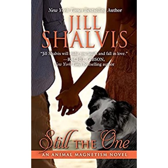 Pre-Owned Still the One: An Animal Magnetism Novel (Hardcover) 1410478173 9781410478177
