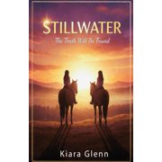 Stillwater The Truth Will Be Found, Paperback