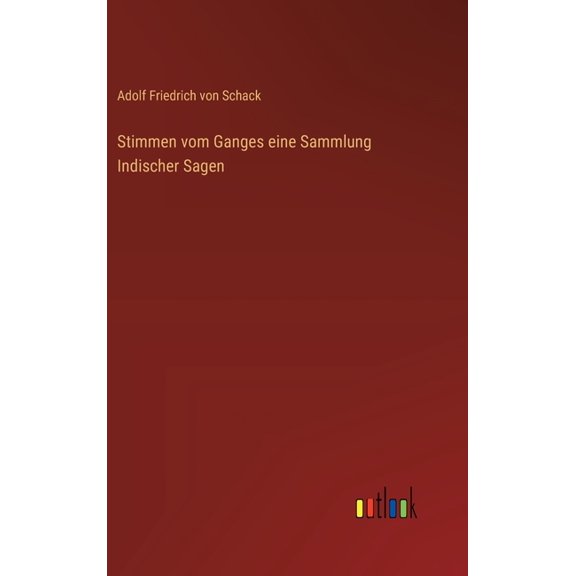 Stimmen vom Ganges eine Sammlung Indischer Sagen, (Hardcover)
