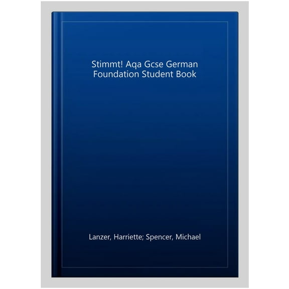 Stimmt! Aqa Gcse German Foundation Student Book