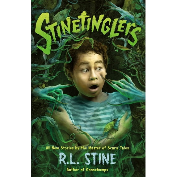 Stinetinglers Stinetinglers: All New Stories by the Master of Scary Tales, Book 1, (Hardcover)