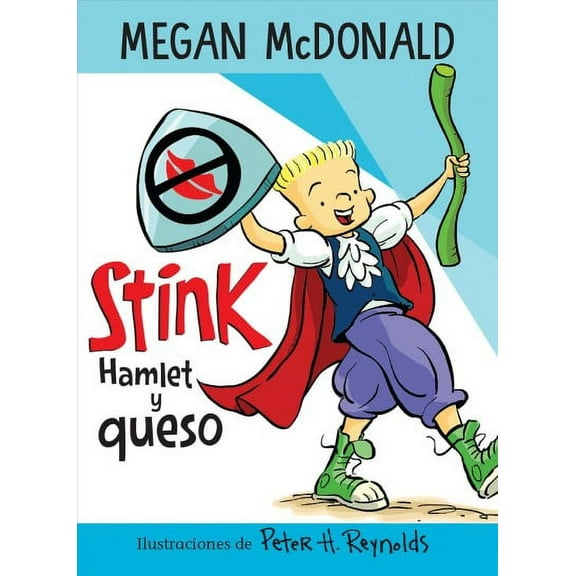 Stink: Stink: Hamlet y queso / Stink: Hamlet and Cheese (Series #11) (Paperback)