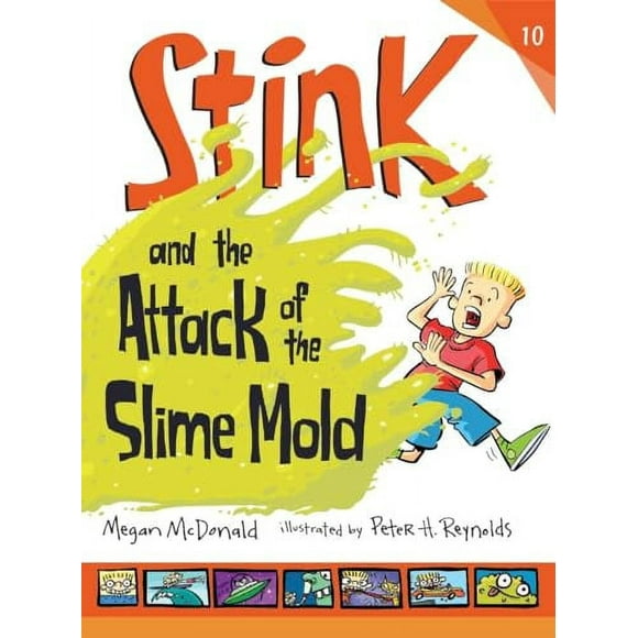 Stink: Stink and the Attack of the Slime Mold (Series #10) (Hardcover)