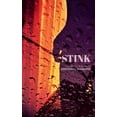 thumbnail image 1 of Stink: a collection of poems, (Paperback), 1 of 1