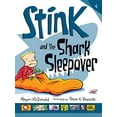 thumbnail image 1 of Pre-Owned Stink and the Shark Sleepover (Hardcover) 076366474X 9780763664749, 1 of 1