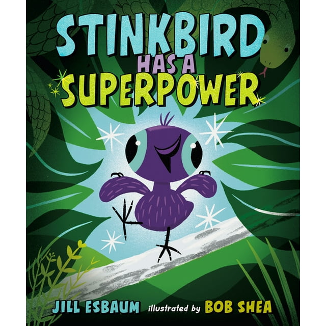 Stinkbird Has a Superpower (Hardcover)