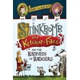 thumbnail image 1 of Stinkbomb and Ketchup-Face Stinkbomb and Ketchup-Face and the Badness of Badgers, Book 1, (Paperback), 1 of 1