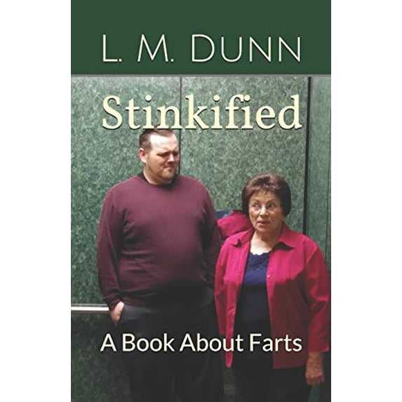 Pre-Owned Stinkified: A Book About Farts Paperback